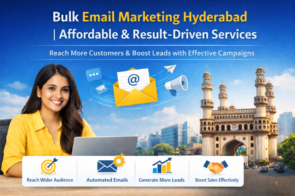 bulk email marketing services in hyderabad